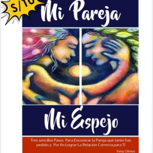 Mi Pareja Mi Espejo