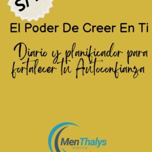 El Poder De Creer En ti 
diario y Planificador para fortalecer Tu Autoconfianza
